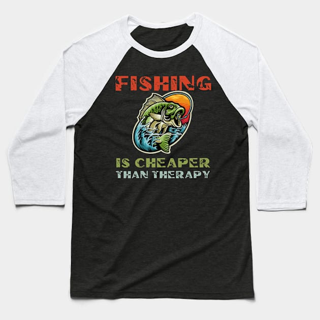 Fishing is cheaper than therapy Baseball T-Shirt by Cool Animal Apparel